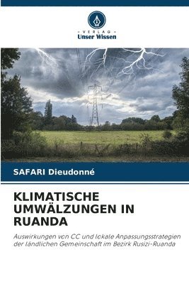 Klimatische Umwlzungen in Ruanda 1