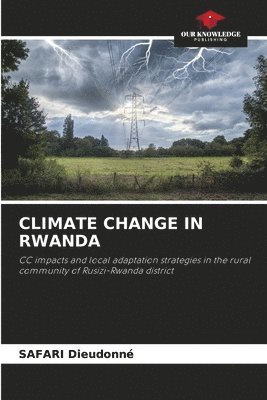 bokomslag Climate Change in Rwanda