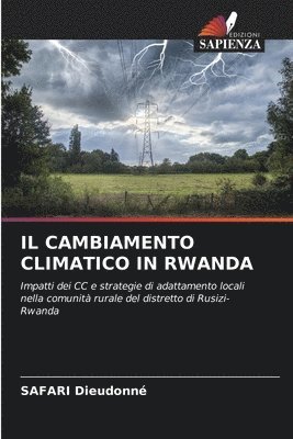 bokomslag Il Cambiamento Climatico in Rwanda