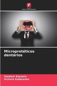 bokomslag Microprotticos dentrios