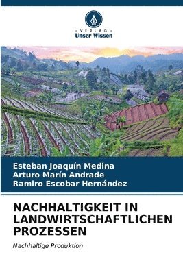 Nachhaltigkeit in Landwirtschaftlichen Prozessen 1