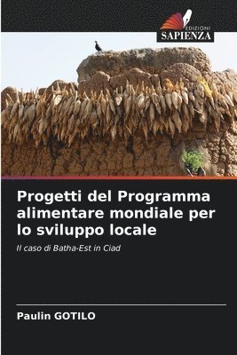 bokomslag Progetti del Programma alimentare mondiale per lo sviluppo locale