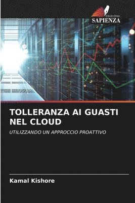 bokomslag Tolleranza AI Guasti Nel Cloud