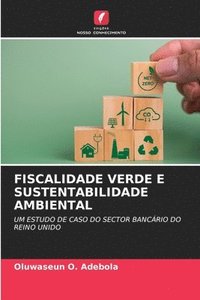 bokomslag Fiscalidade Verde E Sustentabilidade Ambiental