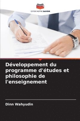 Dveloppement du programme d'tudes et philosophie de l'enseignement 1