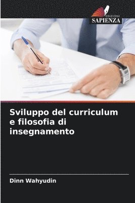 bokomslag Sviluppo del curriculum e filosofia di insegnamento