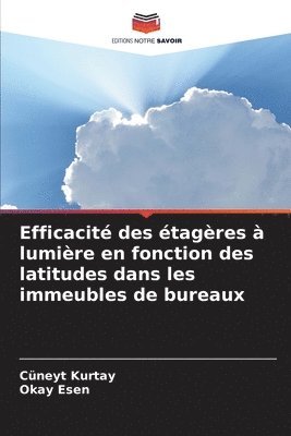 bokomslag Efficacit des tagres  lumire en fonction des latitudes dans les immeubles de bureaux