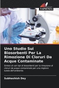 bokomslag Uno Studio Sui Biosorbenti Per La Rimozione Di Cloruri Da Acque Contaminate