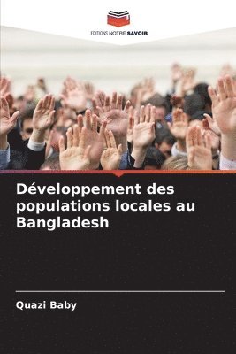 bokomslag Dveloppement des populations locales au Bangladesh