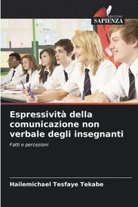 bokomslag Espressivit della comunicazione non verbale degli insegnanti