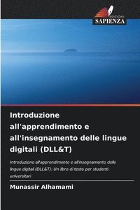 bokomslag Introduzione all'apprendimento e all'insegnamento delle lingue digitali (DLL&T)