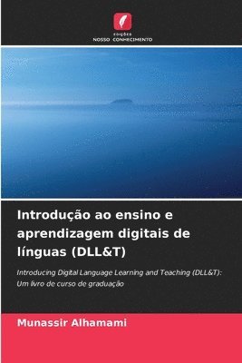 Introduo ao ensino e aprendizagem digitais de lnguas (DLL&T) 1