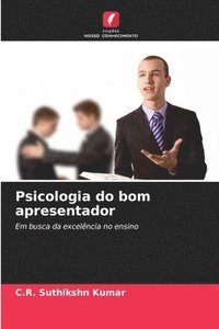 bokomslag Psicologia do bom apresentador