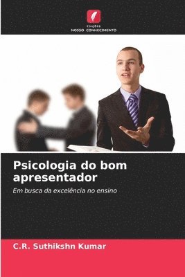 Psicologia do bom apresentador 1