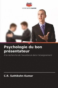 bokomslag Psychologie du bon prsentateur