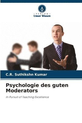 Psychologie des guten Moderators 1