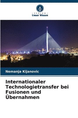 bokomslag Internationaler Technologietransfer bei Fusionen und bernahmen