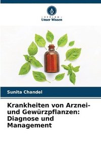 bokomslag Krankheiten von Arznei- und Gewrzpflanzen