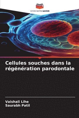 bokomslag Cellules souches dans la rgnration parodontale