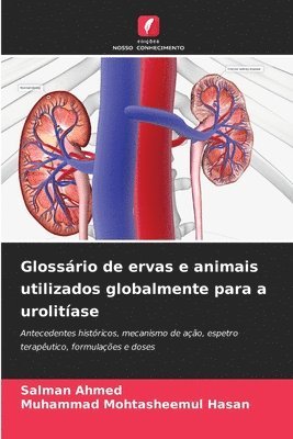 Glossrio de ervas e animais utilizados globalmente para a urolitase 1