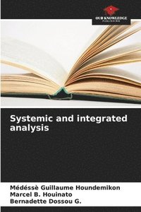 bokomslag Systemic and integrated analysis