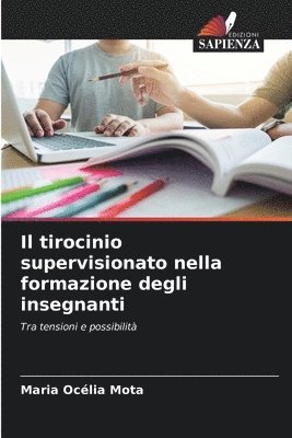 bokomslag Il tirocinio supervisionato nella formazione degli insegnanti