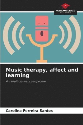 Music therapy, affect and learning 1