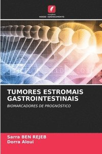 bokomslag Tumores Estromais Gastrointestinais