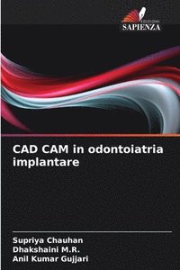 bokomslag CAD CAM in odontoiatria implantare