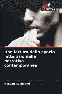 bokomslag Una lettura dello spazio letterario nella narrativa contemporanea