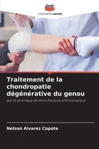 bokomslag Traitement de la chondropatie dgnrative du genou