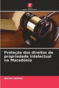 bokomslag Proteo dos direitos de propriedade intelectual na Macednia