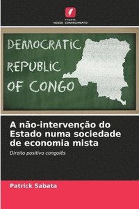 bokomslag A no-interveno do Estado numa sociedade de economia mista