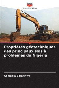 bokomslag Proprits gotechniques des principaux sols  problmes du Nigeria