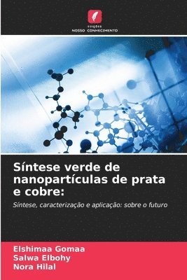 bokomslag Sntese verde de nanopartculas de prata e cobre