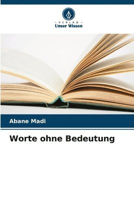 Worte ohne Bedeutung 1