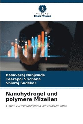 bokomslag Nanohydrogel und polymere Mizellen