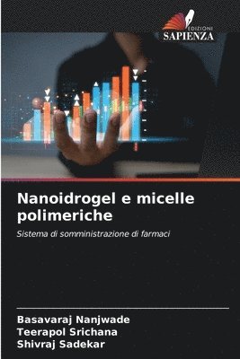 Nanoidrogel e micelle polimeriche 1