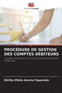 bokomslag Procdure de Gestion Des Comptes Dbiteurs