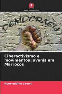 bokomslag Ciberactivismo e movimentos juvenis em Marrocos