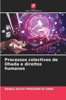 bokomslag Processos colectivos de Ohada e direitos humanos