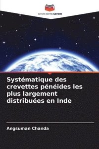 bokomslag Systmatique des crevettes pnides les plus largement distribues en Inde