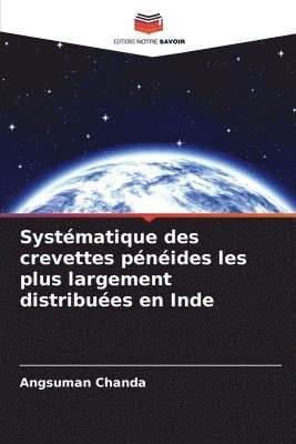 Systmatique des crevettes pnides les plus largement distribues en Inde 1