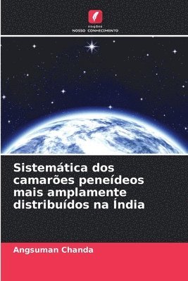 bokomslag Sistemtica dos camares penedeos mais amplamente distribudos na ndia