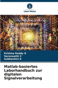 bokomslag Matlab-basiertes Laborhandbuch zur digitalen Signalverarbeitung