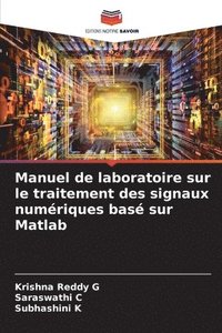 bokomslag Manuel de laboratoire sur le traitement des signaux numriques bas sur Matlab