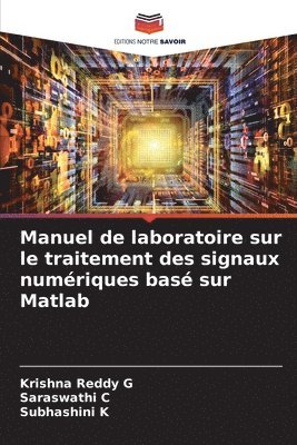 Manuel de laboratoire sur le traitement des signaux numriques bas sur Matlab 1