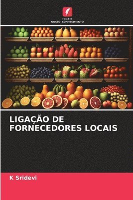 bokomslag Ligao de Fornecedores Locais