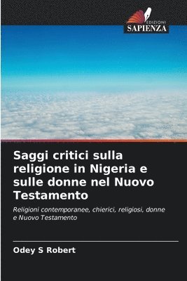 bokomslag Saggi critici sulla religione in Nigeria e sulle donne nel Nuovo Testamento