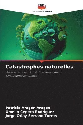 bokomslag Catastrophes naturelles